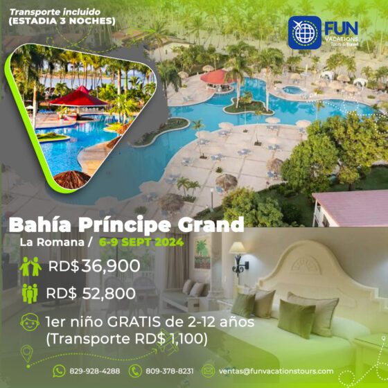 Bahia Principe Grand la Romana 6-9 sept